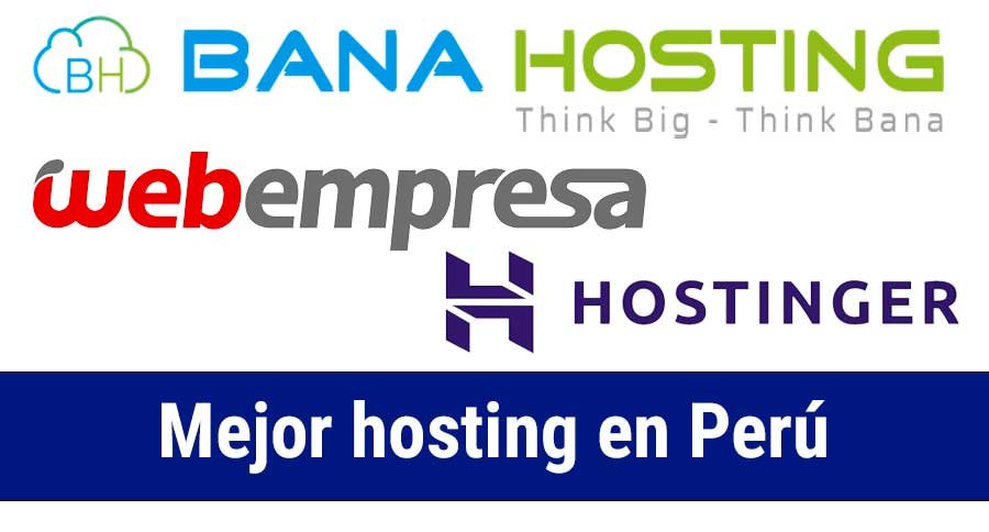 Mejores empresas que ofrecen servicio de hosting en Perú
